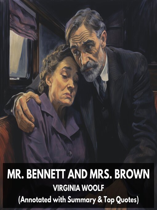 Title details for Mr. Bennett and Mrs. Brown (Unabridged) by Virginia Woolf - Available